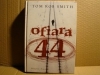 OFIARA 44 ; TOM ROB SMITH