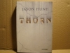 THORN - TOM I ; JASON HUNT