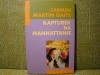 KAPTUREK NA MANHATTANIE ; CARMEN MARTIN GAITE